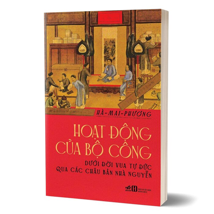 Hoạt động của bộ Công dưới đời vua Tự Đức qua các châu bản nhà Nguyễn