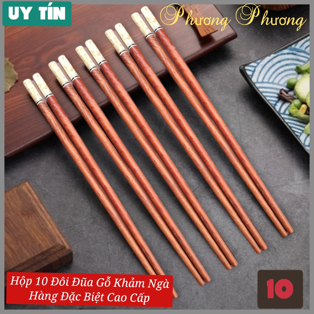 Bộ 10 đôi đũa ăn cao cấp đũa đẹp đũa sạch - Gỗ Trắc Khảm Ngọc Xà Cừ ( tặng móc dán inox to )