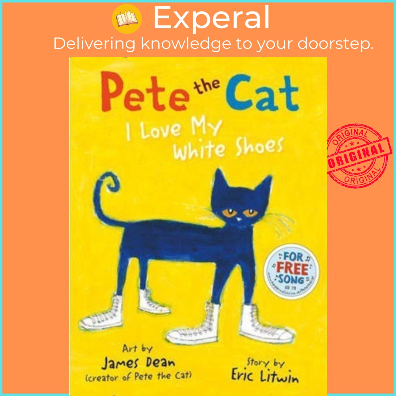 Sách - Pete the Cat I Love My White Shoes by Eric Litwin (UK edition, paperback)