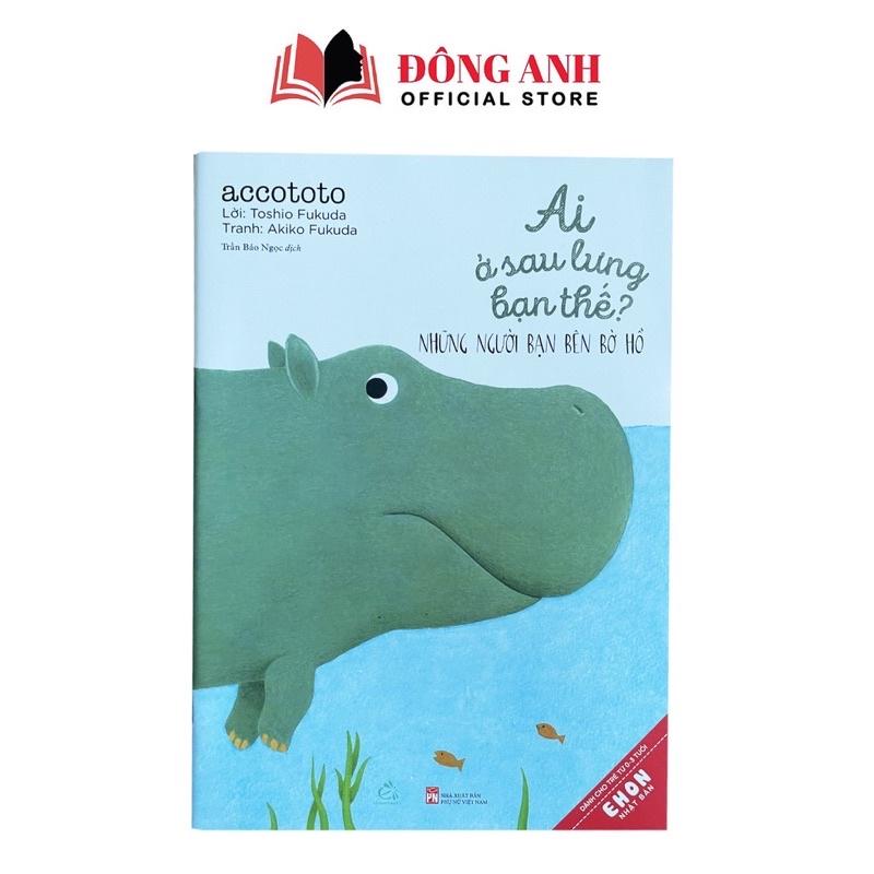 Sách - Lẻ 1 cuốn Ai ở sau lưng bạn thế dành cho bé từ 0-3 tuổi