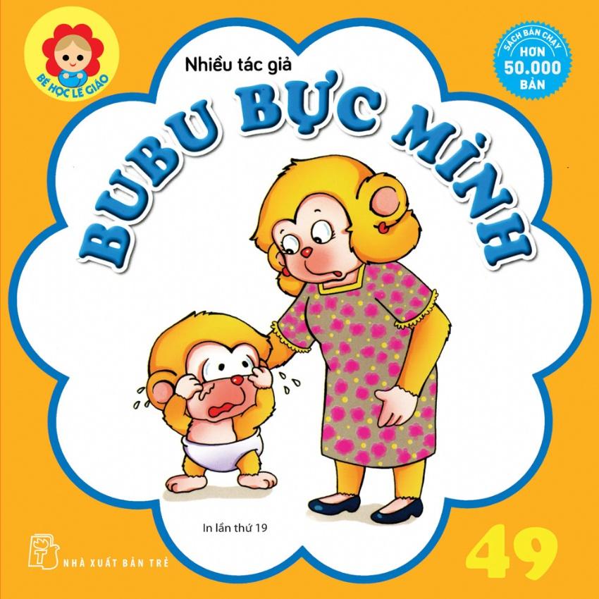 Bé Học Lễ Giáo-Tập 49: BuBu Bực Mình  - Bản Quyền