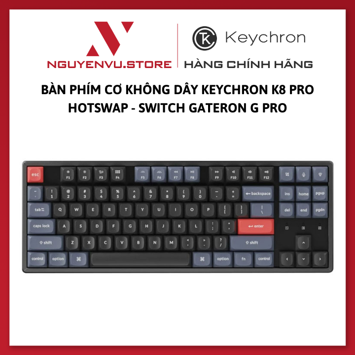 Bàn phím cơ không dây Keychron K8 Pro Wireless - Hàng chính hãng