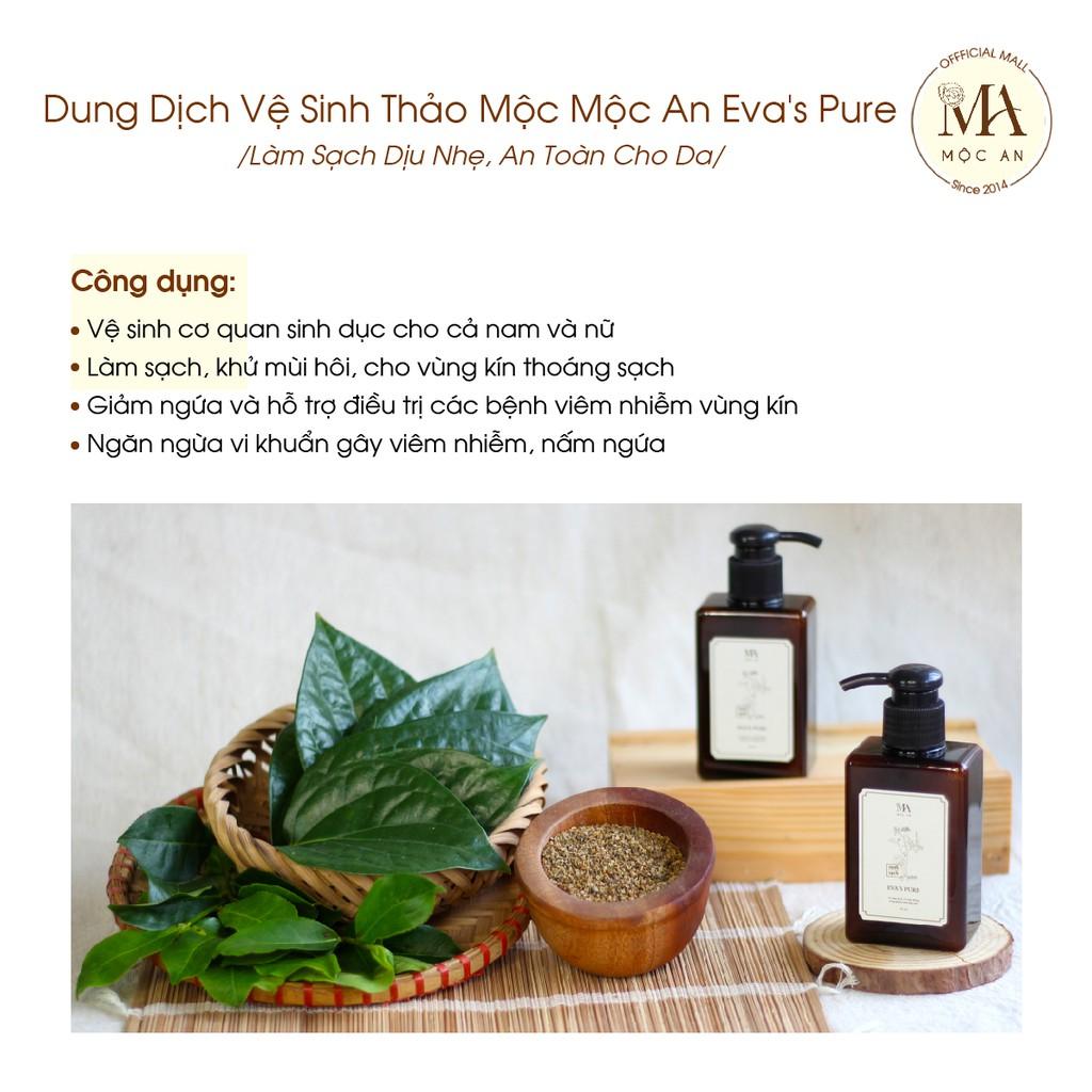 Dung Dịch Vệ Sinh Thảo Mộc Mộc An Eva's Pure Làm Sạch Dịu Nhẹ, An Toàn Cho Da 150ml