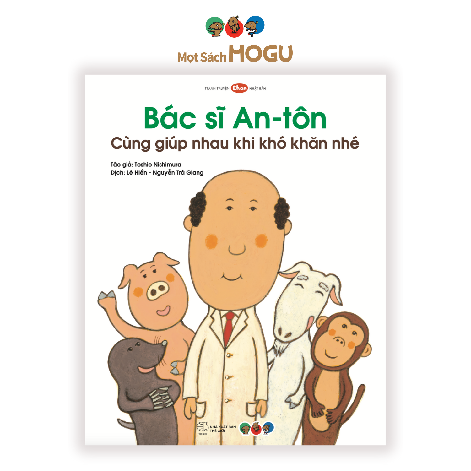 Sách cho bé từ 3 tuổi - Phát triển tư duy Bác sĩ Anton: Cùng giúp nhau khi khó khăn nhé