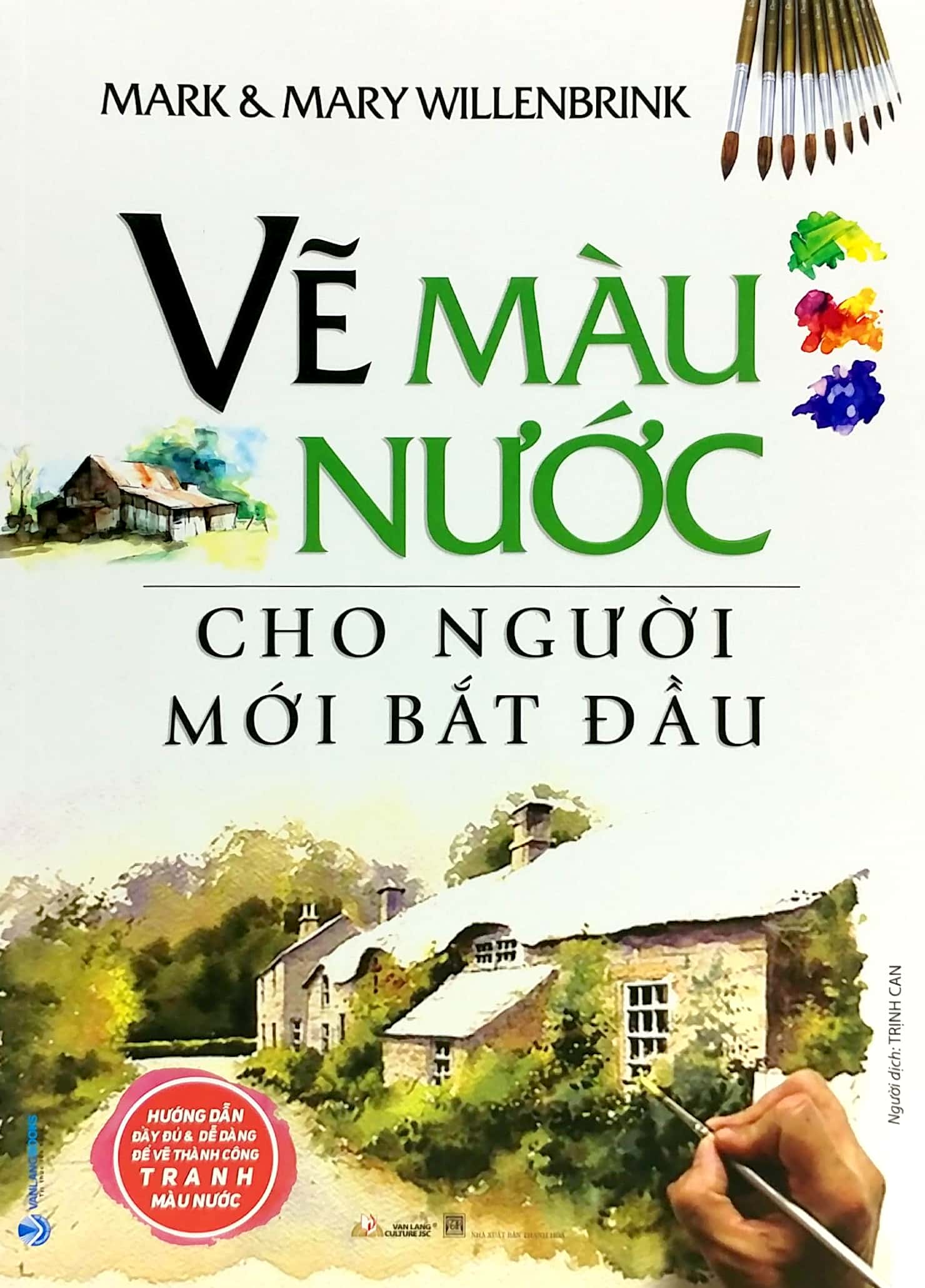 Vẽ Màu Nước Cho Người Mới Bắt Đầu (Tái Bản)