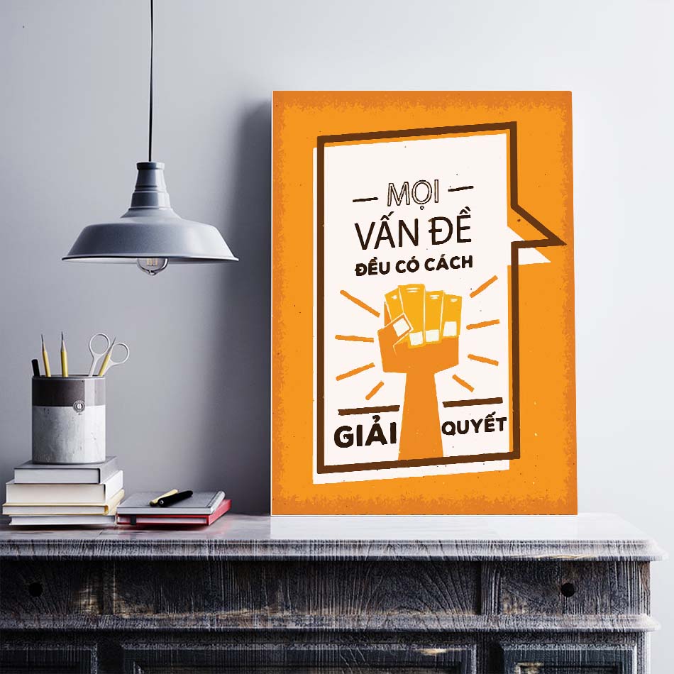 Tranh động lực trang trí văn phòng làm việc - Mọi vấn đề đều có cách giải quyết. - DL023