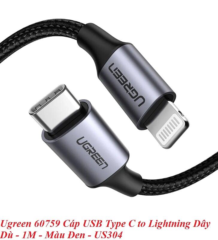 Ugreen UG60759US304TK 1M Màu Đen Cáp USB Type C ra Lightning Dây bện nylon - HÀNG CHÍNH HÃNG