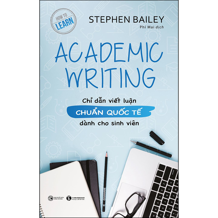 Sách Academic Writing: Chỉ Dẫn Viết Luận Chuẩn Quốc Tế Dành Cho Sinh Viên
