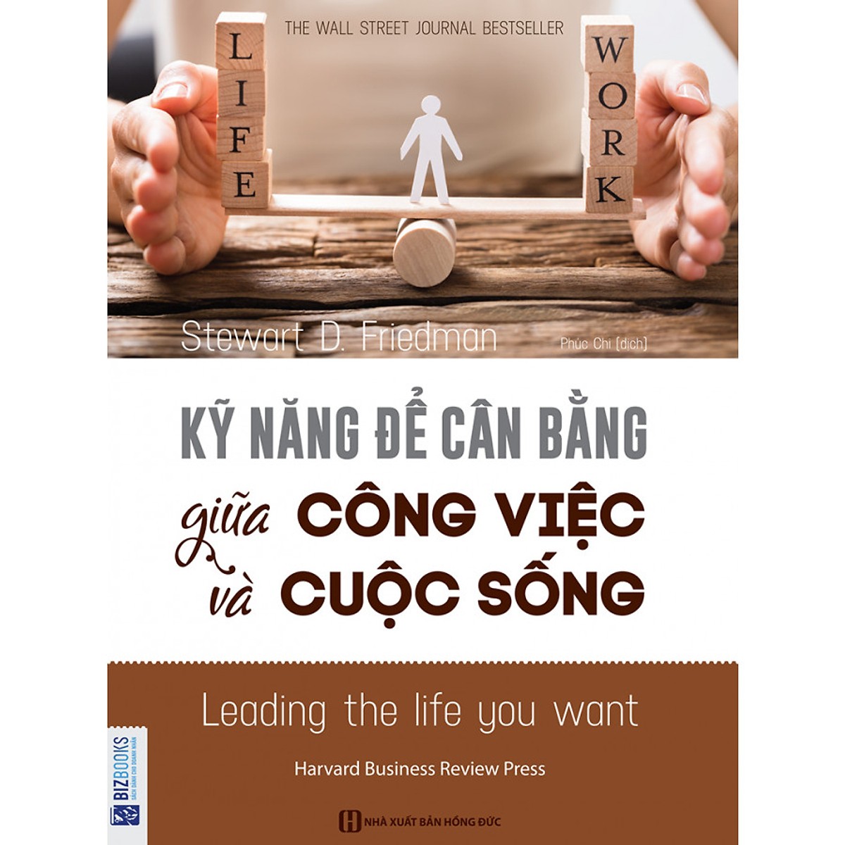 Kỹ Năng Để Cân Bằng Giữa Công Việc Và Cuộc Sống ( tặng kèm bút tạo hình ngộ nghĩnh )