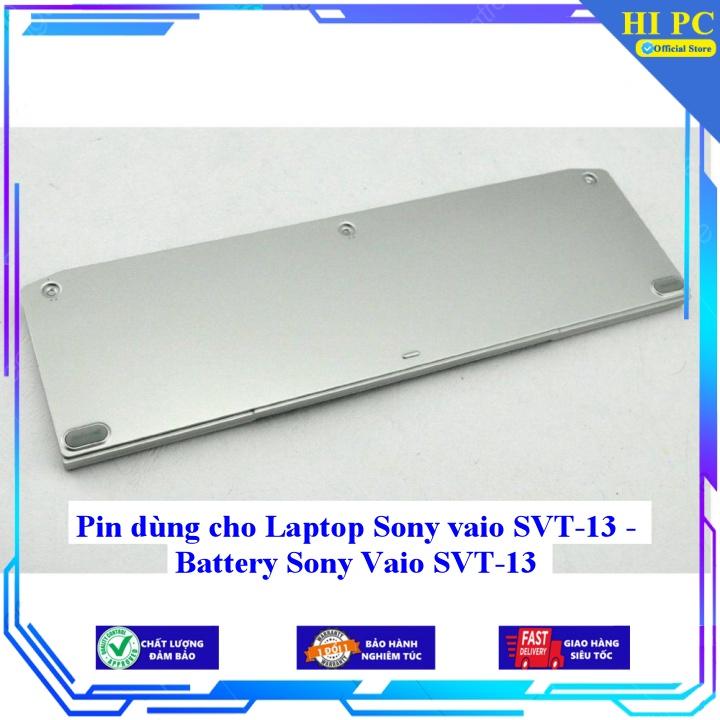 Pin dùng cho Laptop Sony vaio SVT-13 - Battery Sony Vaio SVT-13 - Hàng Nhập Khẩu