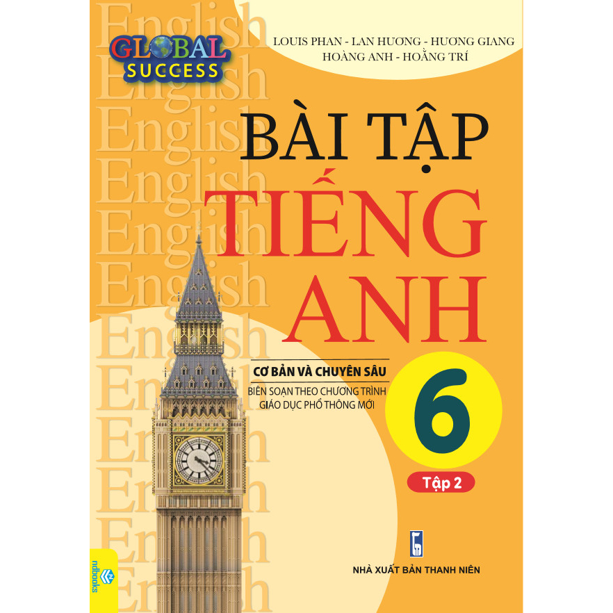 Sách - Bộ 2 cuốn Bài Tập Tiếng Anh 6 Cơ Bản Và Chuyên Sâu (Biên soạn theo chương trình GDPT mới Global Success) - ndbooks