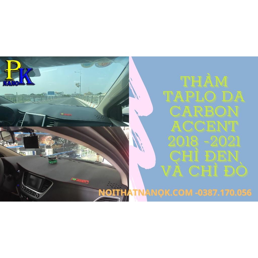 Thảm chống nóng taplo Accent 2010 -2021 Bằng nhung mịn 3 lớp & da carbon , Da carbon vân gỗ đủ các đời xe
