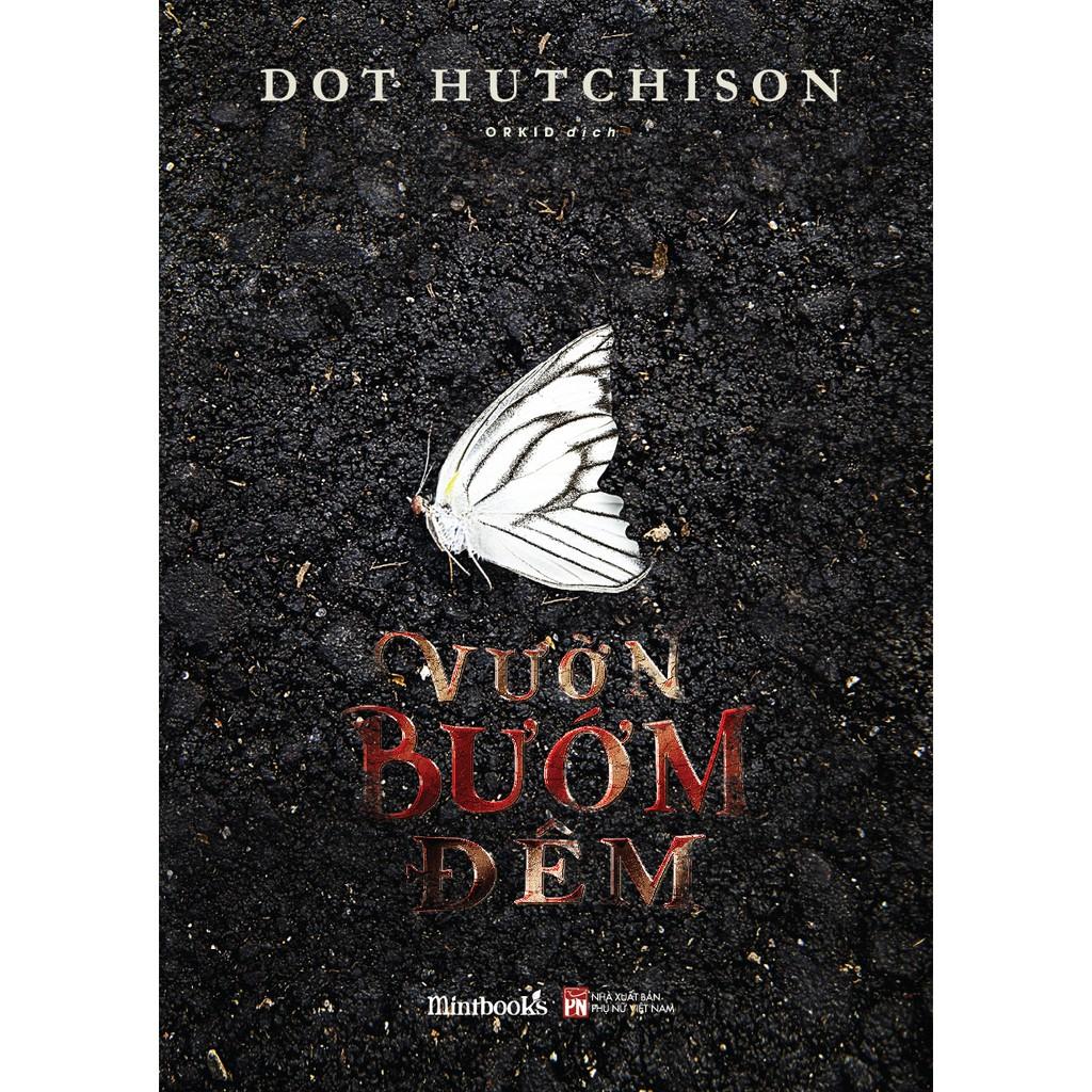 Tiểu Thuyết Trinh Thám Kịch Tính - Vườn Bướm Đêm