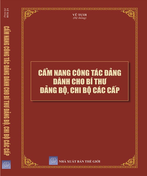 Cẩm Nang Công Tác Đảng Dành Cho Bí Thư Đảng Bộ, Chi  Bộ Các Cấp