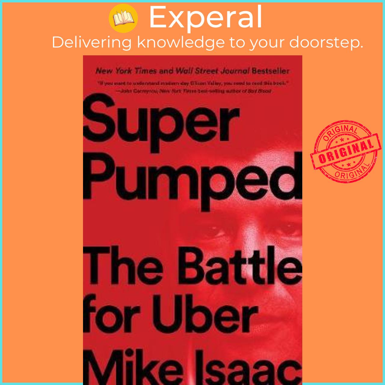 Sách - Super Pumped : The Battle for Uber by Mike Isaac