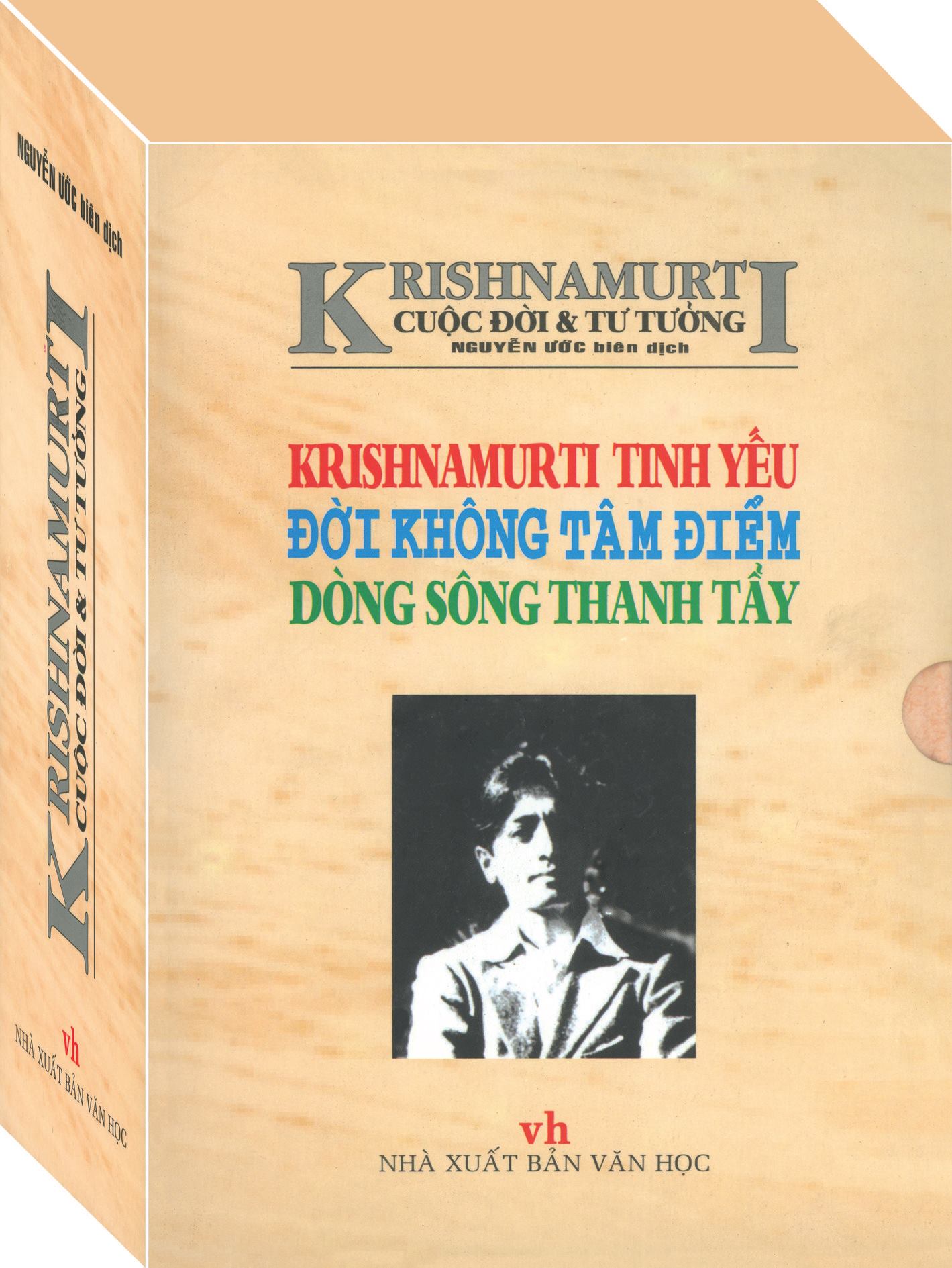 KRISHNAMURTI - CUỘC ĐỜI VÀ TƯ TƯỞNG