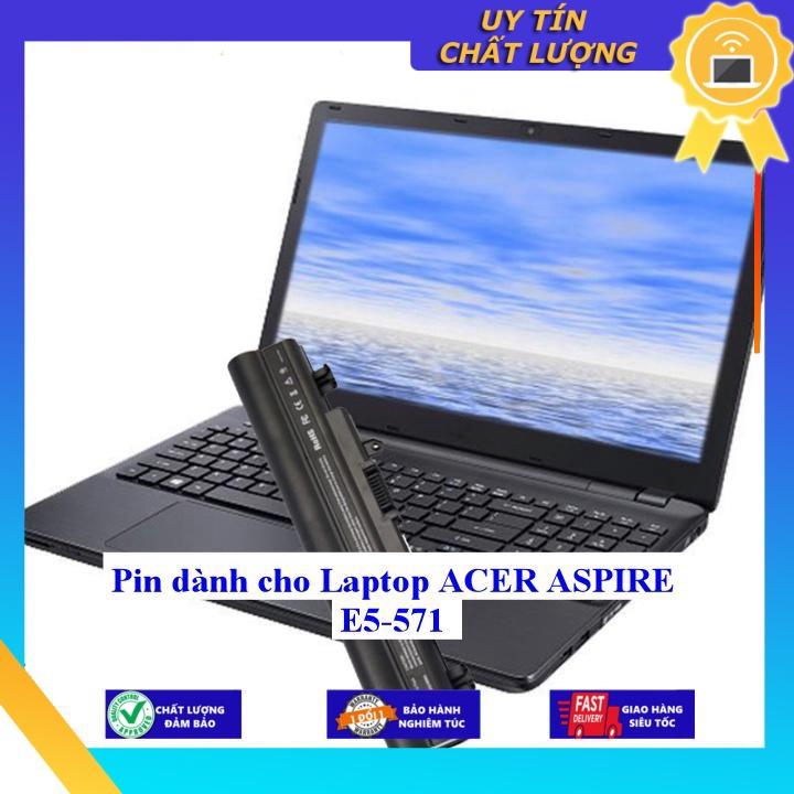Pin dùng cho Laptop ACER ASPIRE E5-571 - Hàng Nhập Khẩu New Seal