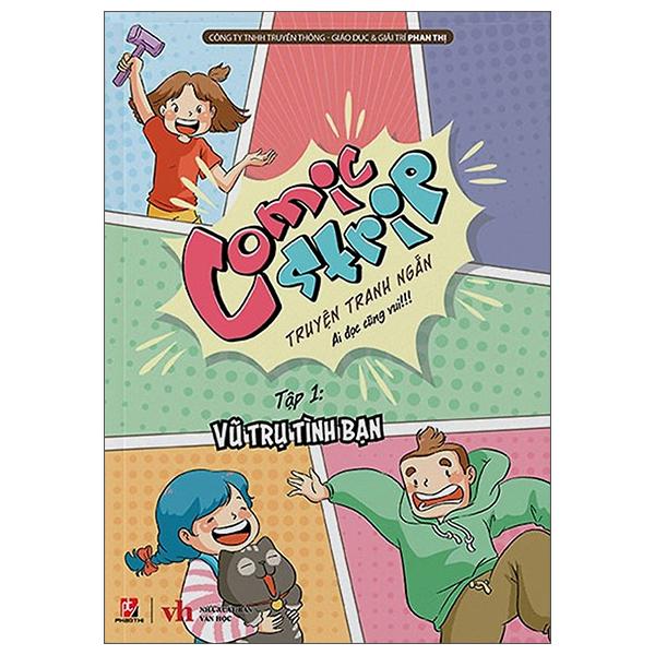 Comic Strip - Tập 1: Vũ Trụ Tình Bạn