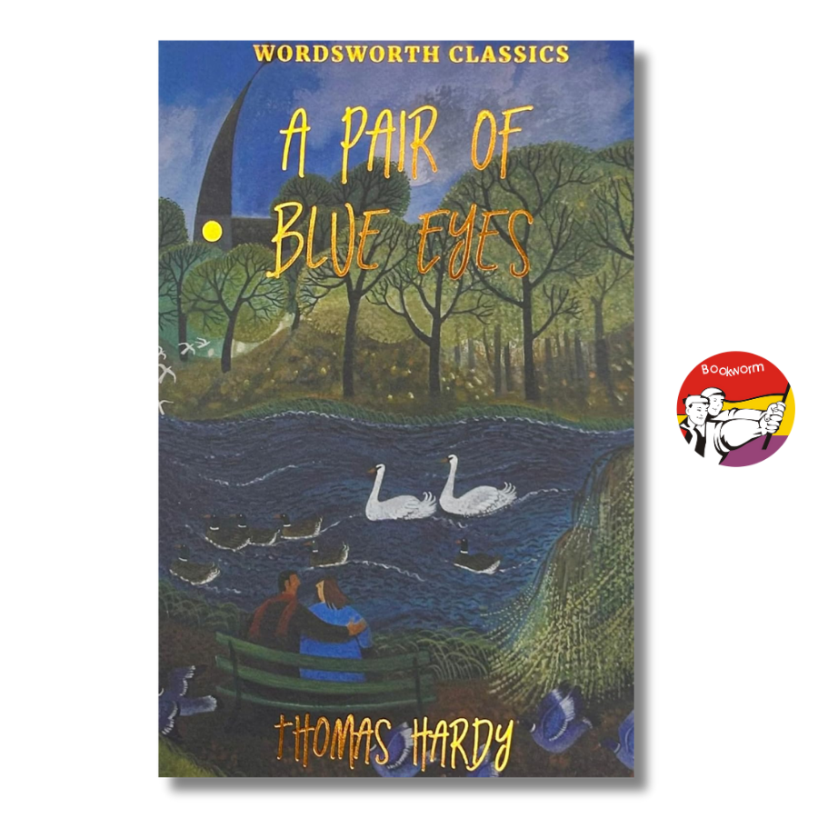 Sách - A Pair of Blue Eyes (Wordsworth Classics) by Thomas Hardy | English Romance Fiction