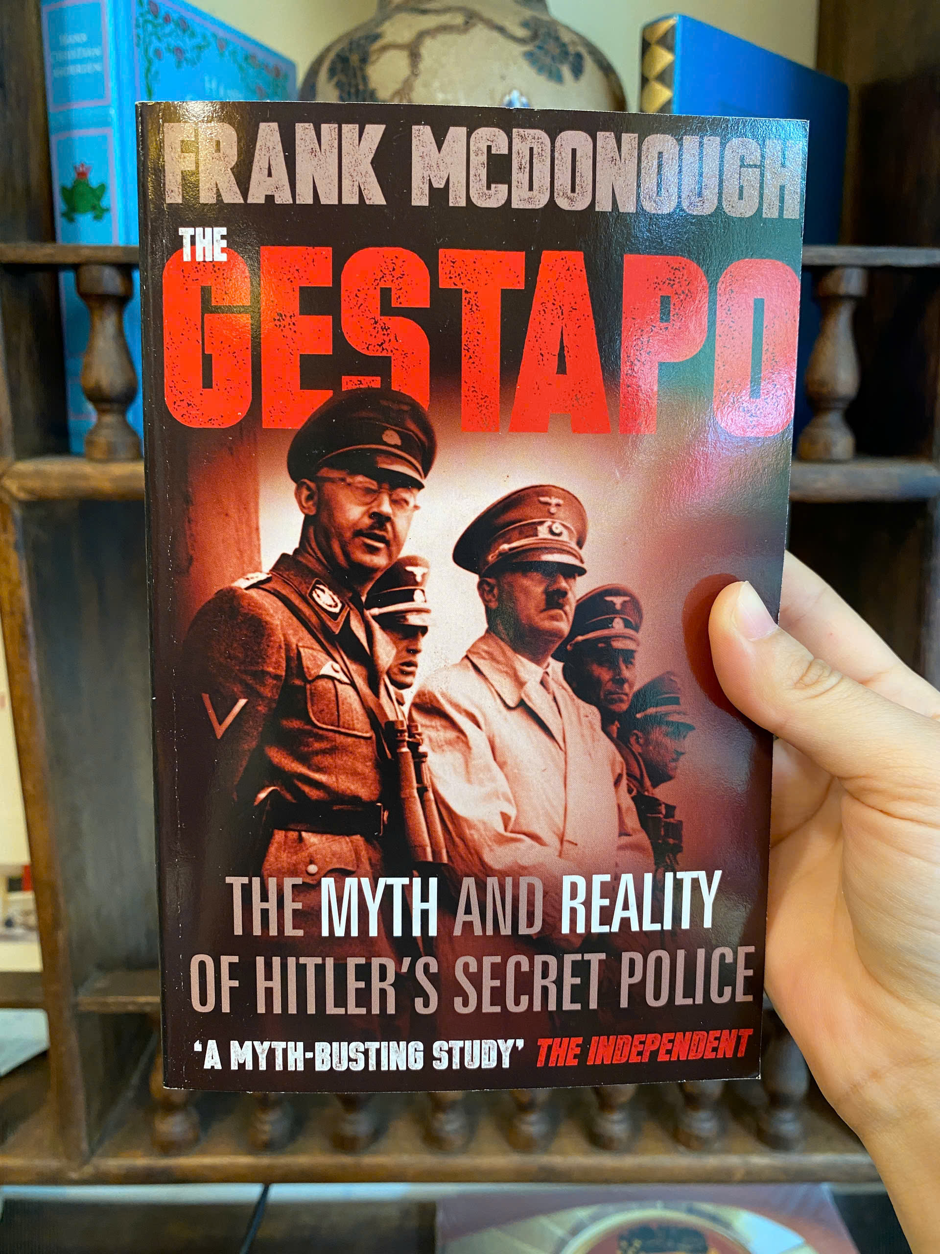 Sách - The Gestapo the Myth and Reality of Hltler's Secret Police by Frank McDonough / Ngoại văn