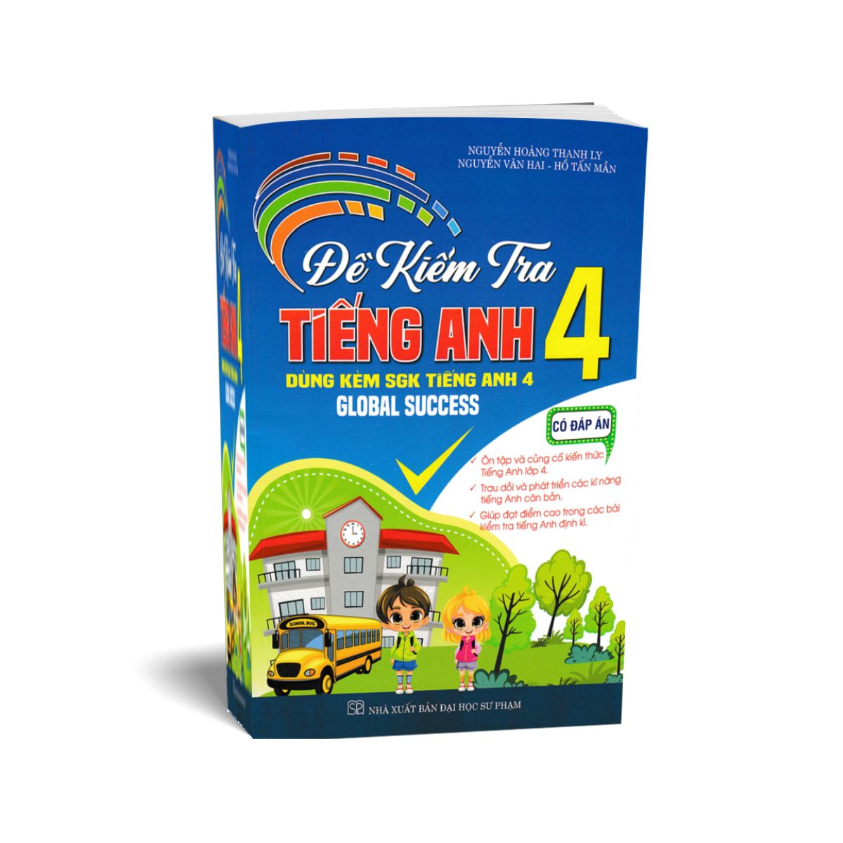 Đề Kiểm Tra Tiếng Anh 4 - Có Đáp Án