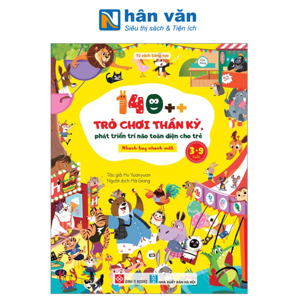 140++ Trò Chơi Thần Kỳ, Phát Triển Trí Não Toàn Diện Cho Trẻ 3-9 Tuổi - Nhanh Tay Nhanh Mắt