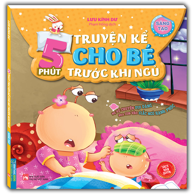 5 Phút Truyện Kể Cho Bé Rước Khi Ngủ - Sáng Tạo