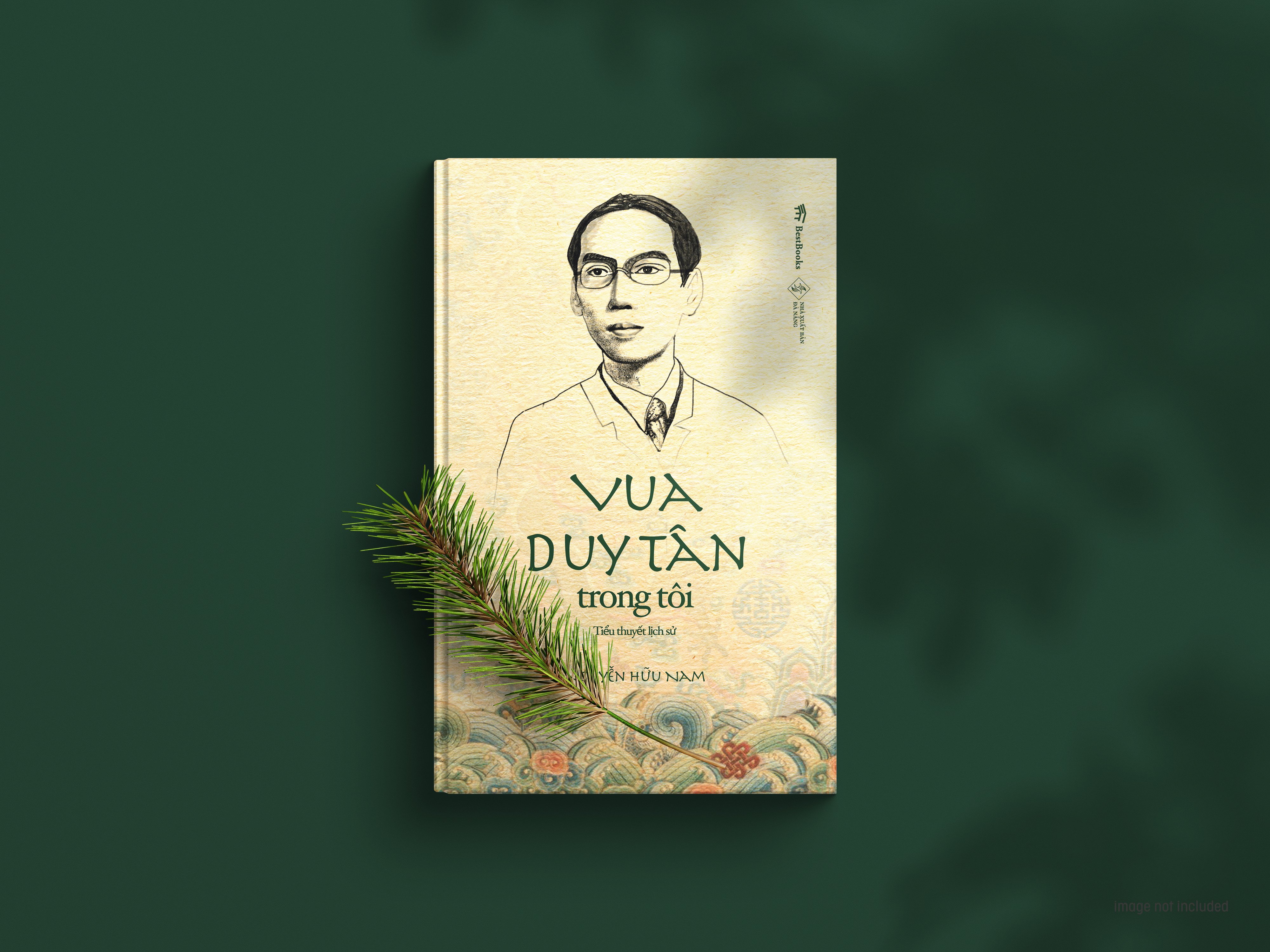 Vua Duy Tân Trong Tôi ( Tiểu Thuyết Lịch Sử)