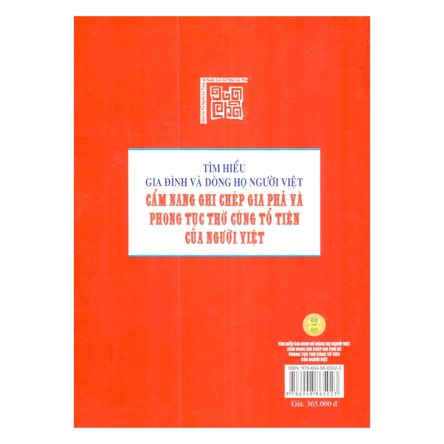 Tìm Hiểu Gia Đình Và Dòng Họ Người Việt - Cẩm Nang Ghi Chép Gia Phả Và Phong Tục Thờ Cúng Tổ Tiên Của Người Việt