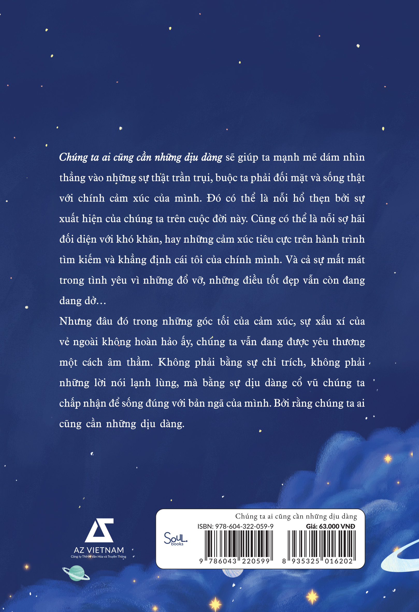 Chúng Ta Ai Cũng Cần Những Dịu Dàng