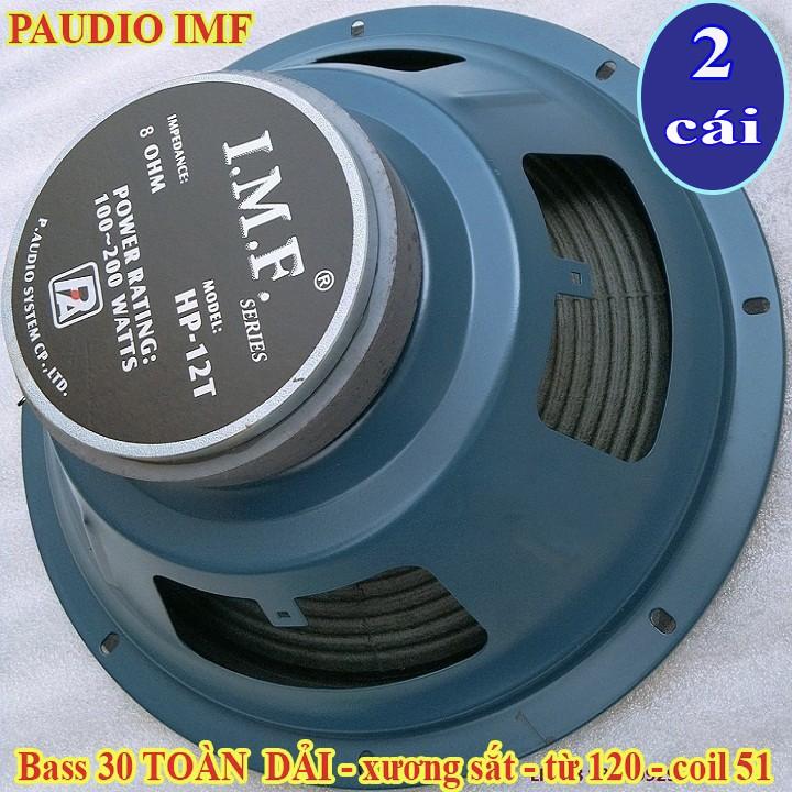 LOA BASS 30 TOÀN DẢI PAUDIO IMF -HÀNG CHÍNH HÃNG