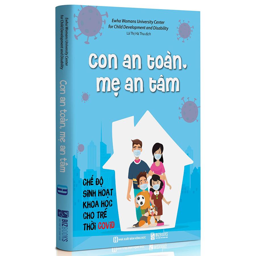 Con An Toàn Mẹ Yên Tâm - Chế Độ Sinh Hoạt Khoa Học Cho Trẻ Thời Covid