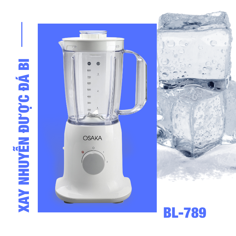 Máy Xay Sinh Tố Đa Năng Cao Cấp Osaka BL789 - Hàng Chính Hãng