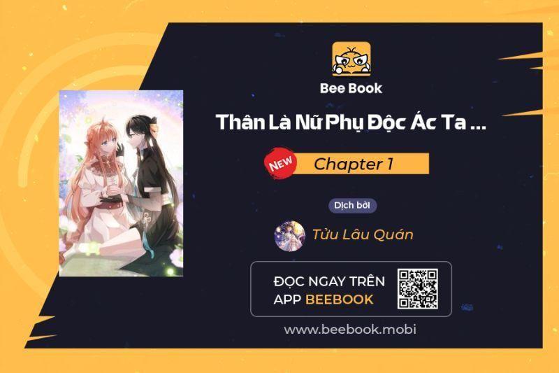 thân là nữ phụ độc ác ta dưỡng nữ chính bệnh kiều là bình thường chứ?! chapter 1 1