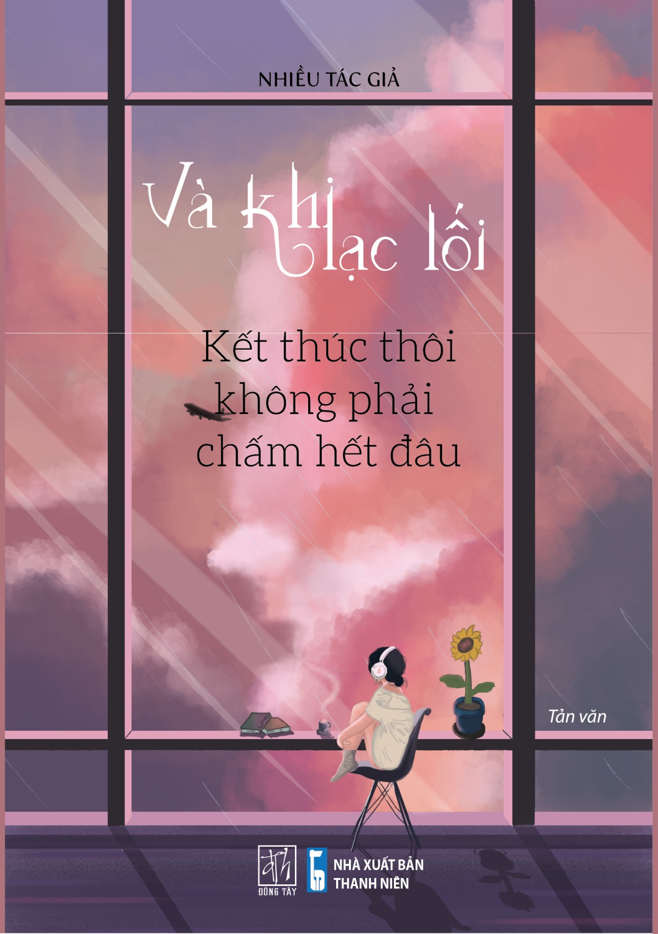 Và khi lạc lối - Kết thúc thôi không phải chấm hết đâu