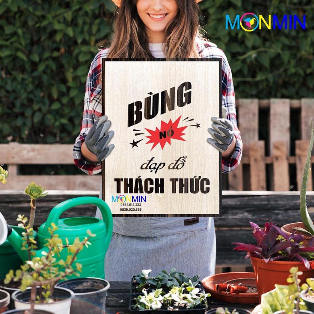 Tranh gỗ slogan tạo động lực Monmin M019 - Bùng nổ đạp đổ thách thức