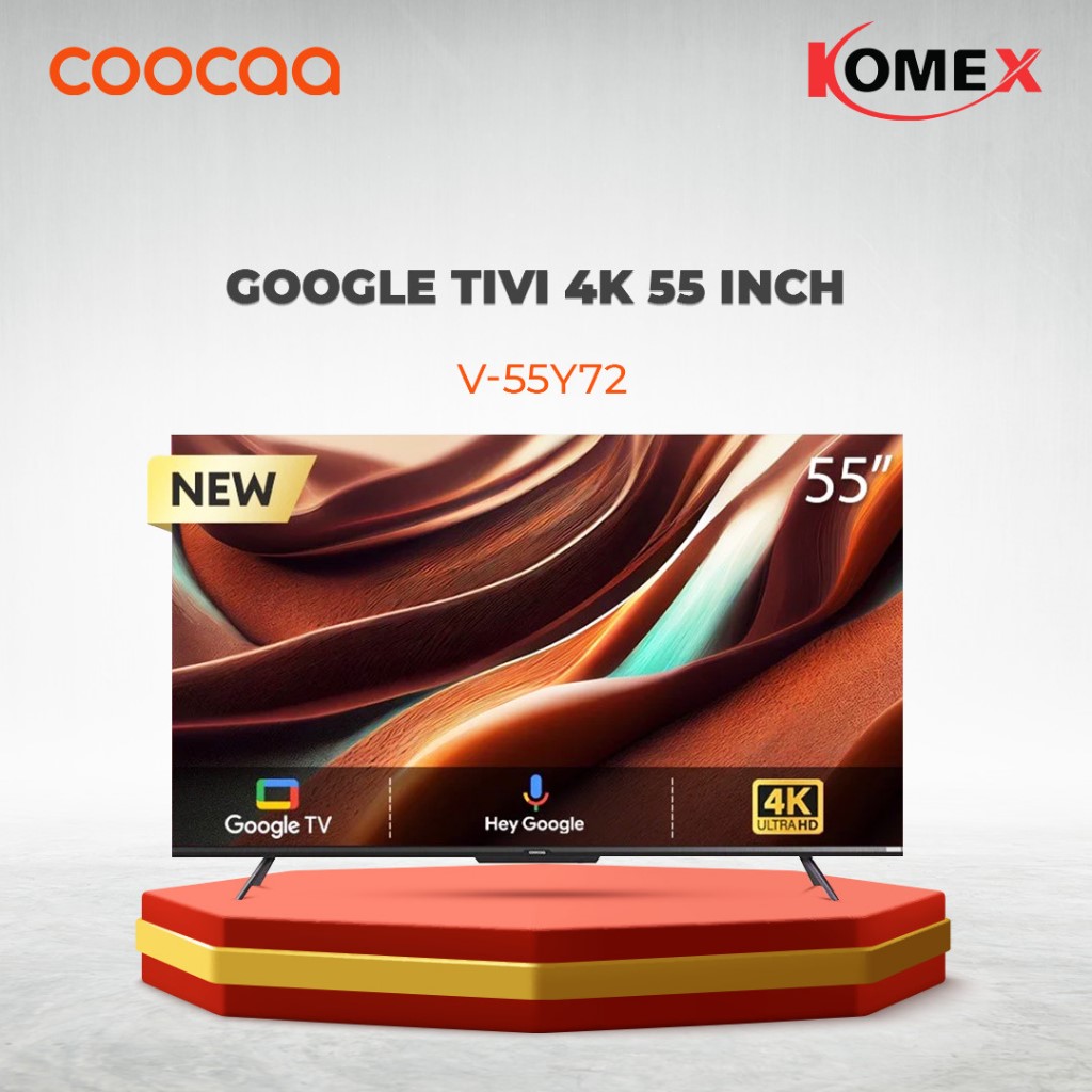 Google Tivi Coocaa 4K 55 inch 55Y72 hàng chính hãng