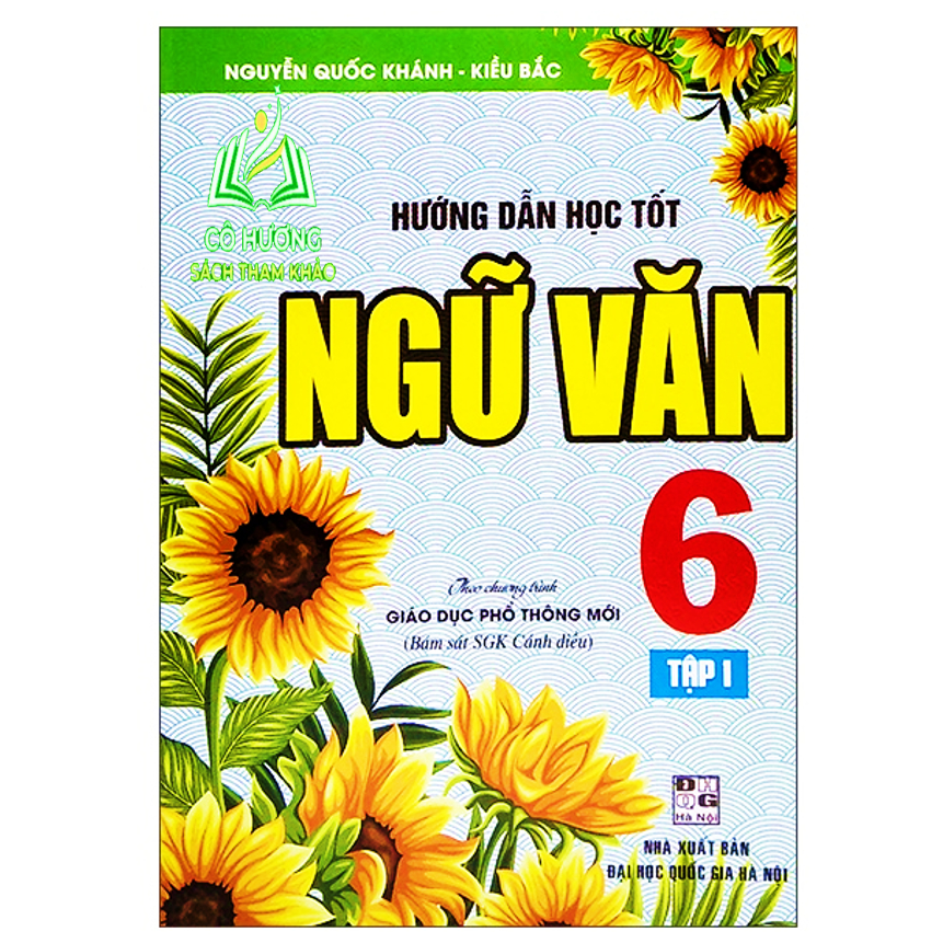 Sách - Hướng Dẫn Học Tốt Ngữ Văn Lớp 6 - Tập 2 - HA
