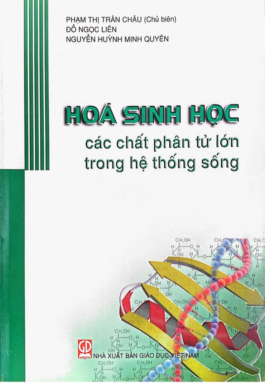 Hóa Sinh Học Các Chất Phân Tử Lớn Trong Hệ Thống Sống.