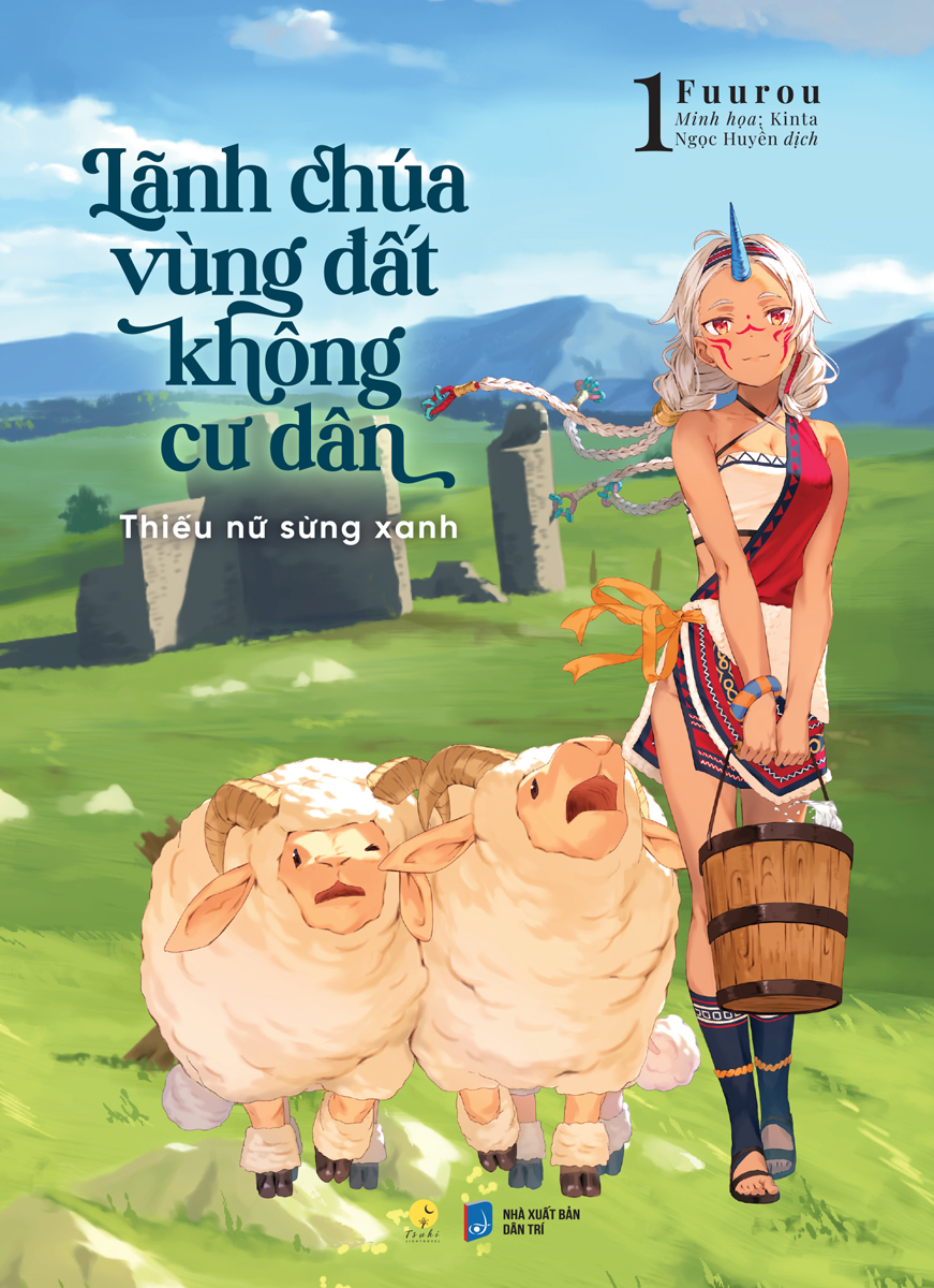 LÃNH CHÚA VÙNG ĐẤT KHÔNG CƯ DÂN - THIẾU NỮ SỪNG XANH - TẬP 1 _AZ