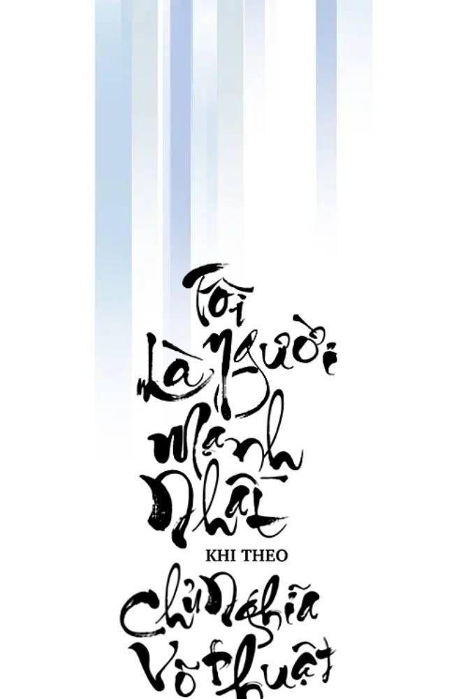 tôi là người mạnh nhất khi theo chủ nghĩa võ thuật chapter 30 59