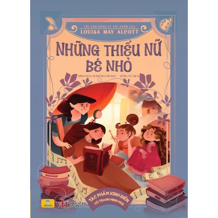 Sách - Những Thiếu Nữ Bé Nhỏ - Tác phẩm kinh điển có tranh minh họa - ndbooks