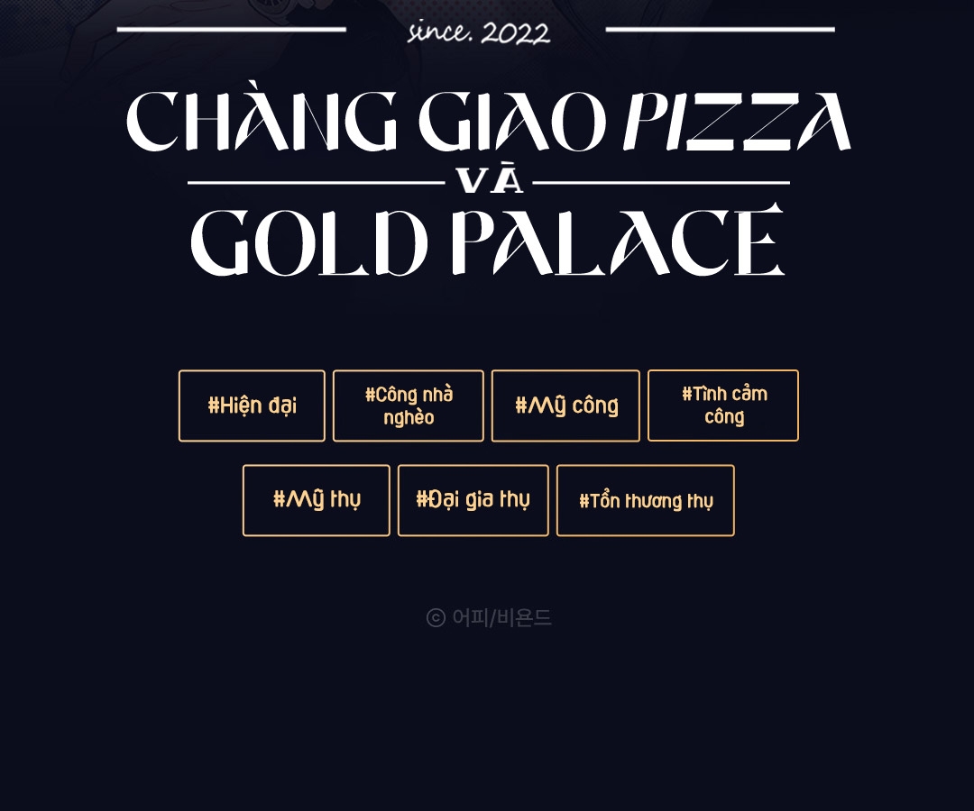 chàng giao pizza và gold palace chapter 0 4