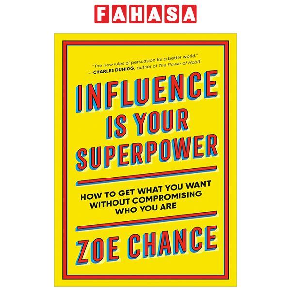 Influence Is Your Superpower