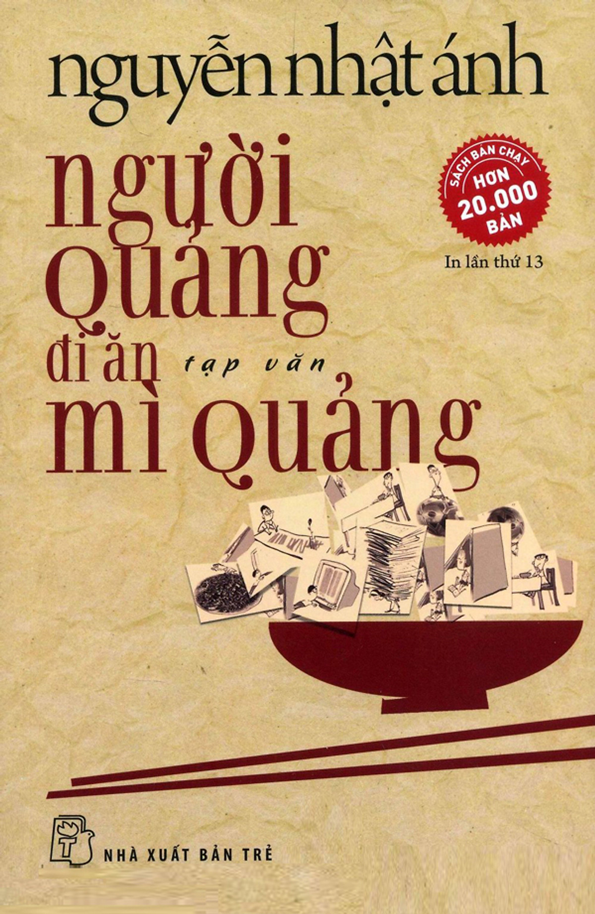 Người Quảng Đi Ăn Mì Quảng (Tái Bản - Đ)