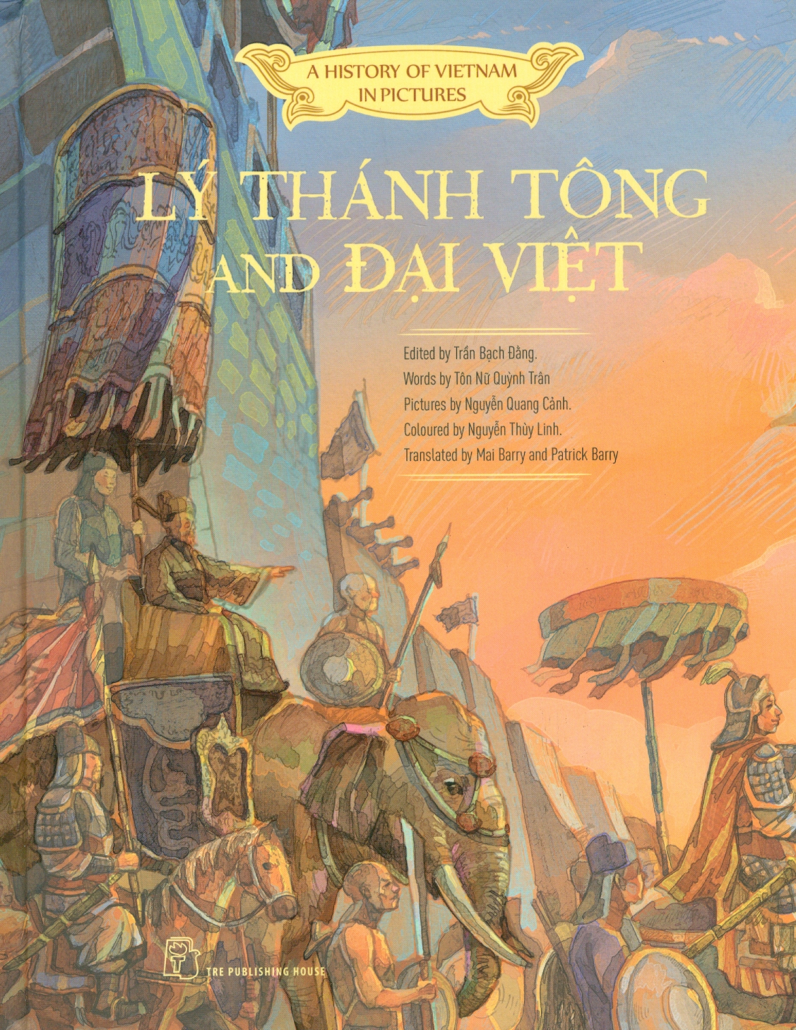 A History Of Vietnam In Pictures - Lý Thánh Tông And Đại Việt (Bìa Cứng)