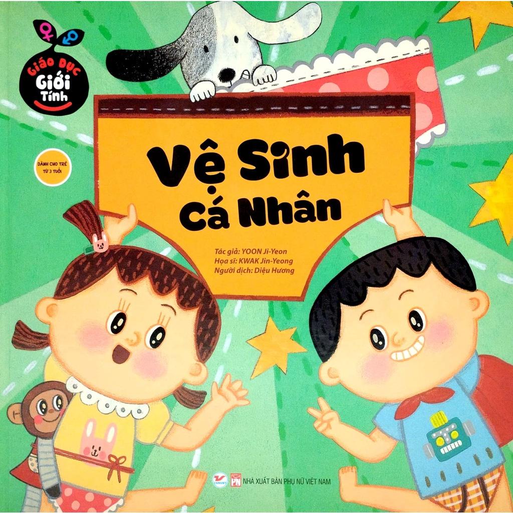 Giáo Dục Giới Tính - Vệ Sinh Cá Nhân (Bìa Cứng) - Bản Quyền