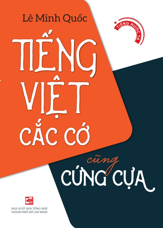 Tiếng Việt cắc cớ cũng cứng cựa