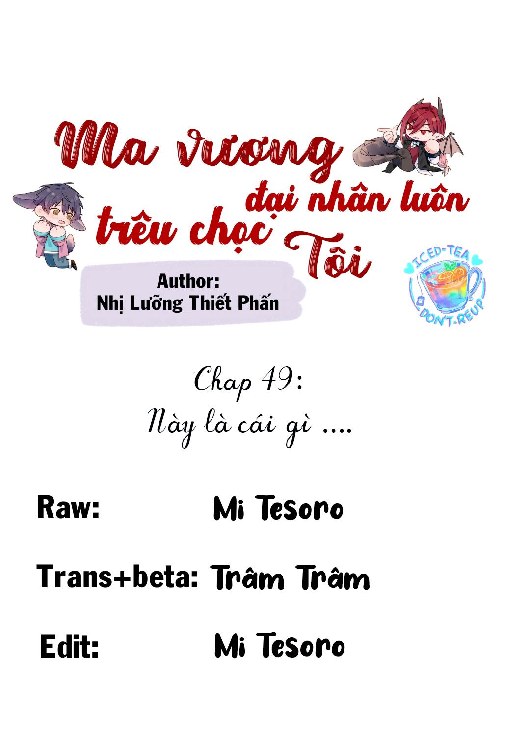 Ma vương đại nhân luôn trêu chọc tôi chapter 49