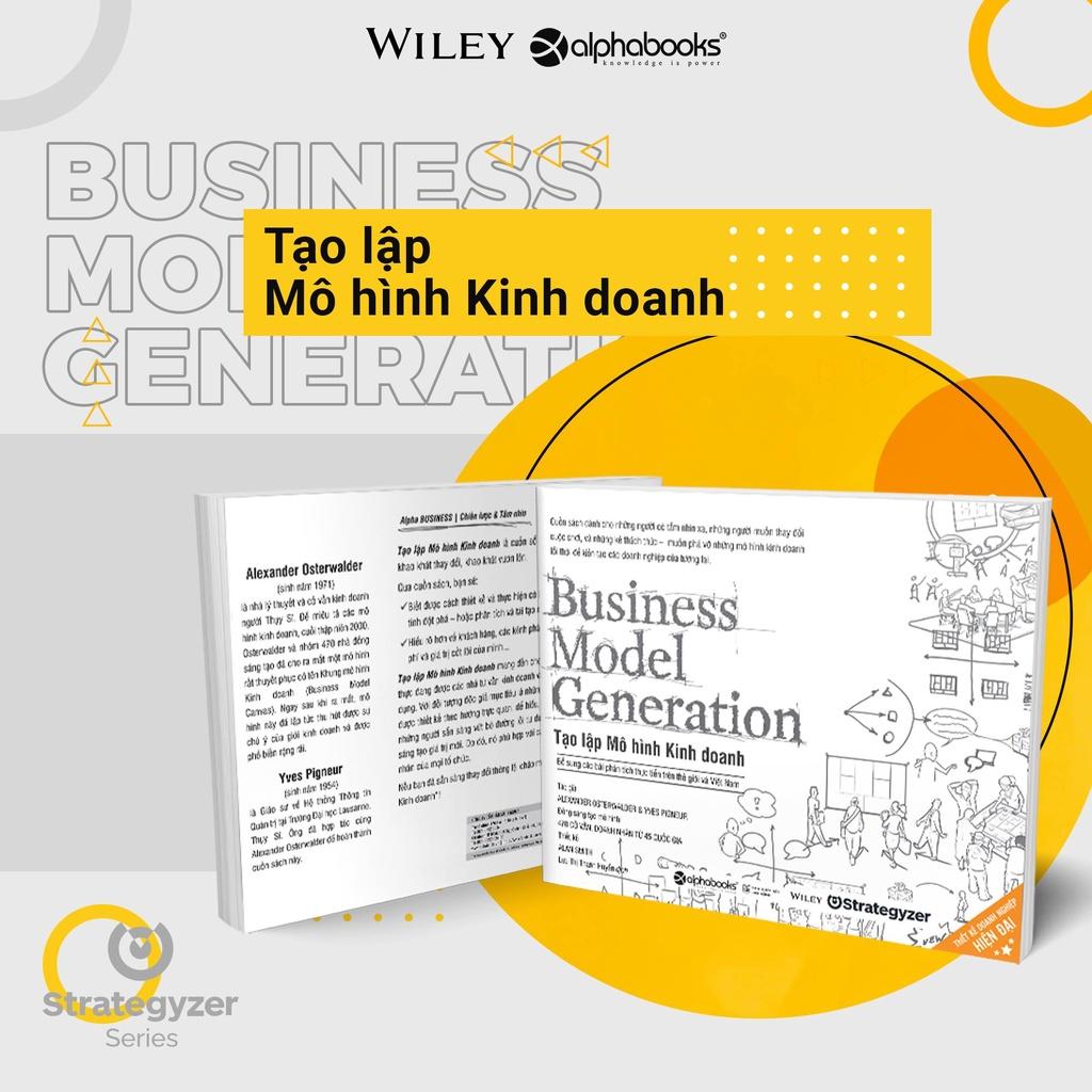 Sách Business Model Generation - Tạo Lập Mô Hình Kinh Doanh (Tái Bản) - Alphabooks - BẢN QUYỀN